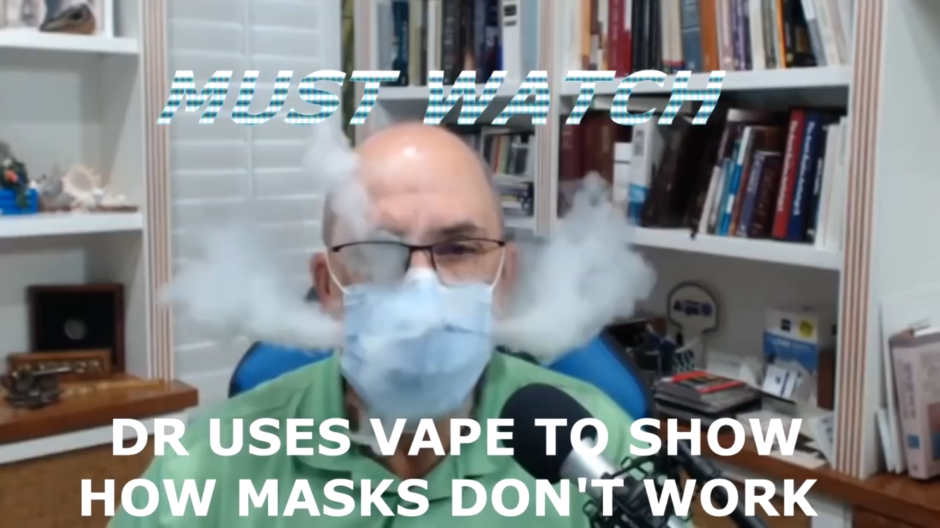 Dr. Uses Vape Clouds to Test Masks