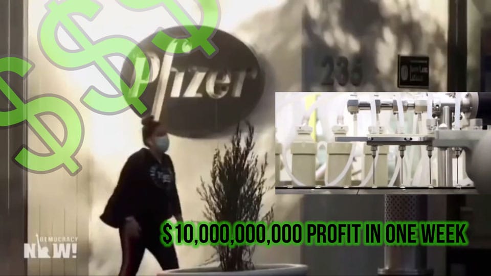 Pfizer & Moderna Earned Over 10 Billion Last Week